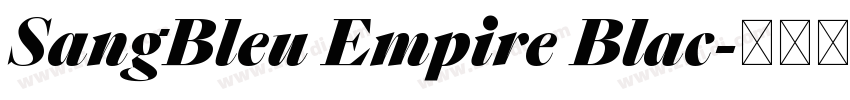 SangBleu Empire Blac字体转换